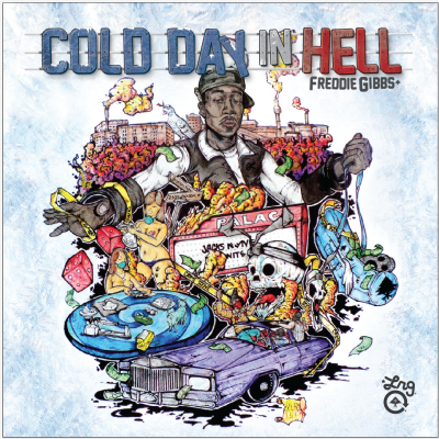 Freddie Gibbs – Cold Day In Hell (WEB) (2011) (FLAC + 320 kbps)