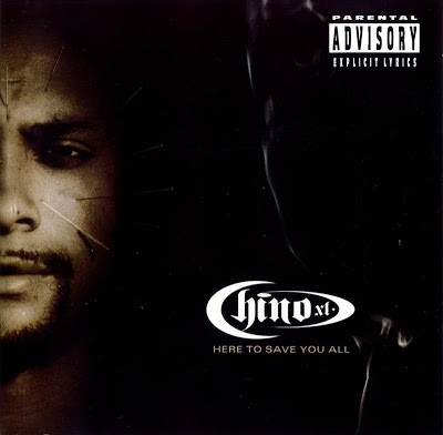 Chino XL – Here To Save You All (CD) (1996) (FLAC + 320 kbps)