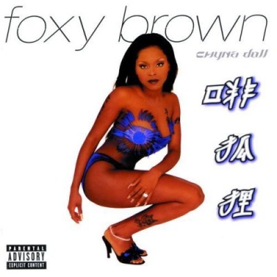 Foxy Brown – Chyna Doll (CD) (1999) (FLAC + 320 kbps)