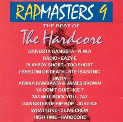 VA – Rapmasters 9: The Best Of Hardcore (CD) (1989) (FLAC + 320 kbps)
