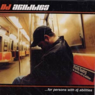 DJ Abilities – …For Persons With DJ Abilities (CD) (2000) (FLAC + 320 kbps)