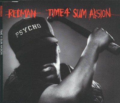 Redman ‎- Time 4 Sum Aksion (CDS) (1993) (FLAC + 320 kbps)