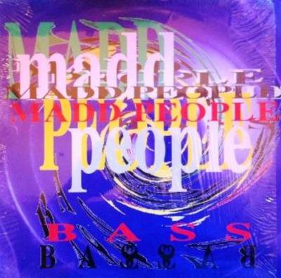 Madd People ‎– Bass (CDS) (1993) (FLAC + 320 kbps)