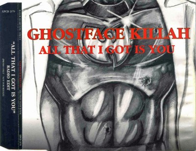 Ghostface Killah – All That I Got Is You (Promo CDS) (1997) (FLAC + 320 kbps)