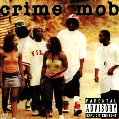 Crime Mob – Crime Mob (CD) (2004) (FLAC + 320 kbps)