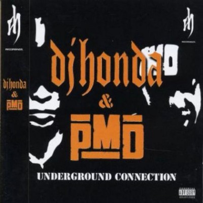 DJ Honda & PMD – Underground Connection (2002) (CD) (FLAC + 320 kbps)