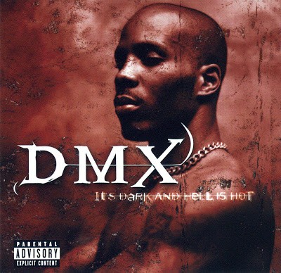 DMX – It’s Dark And Hell Is Hot (CD) (1998) (FLAC + 320 kbps)