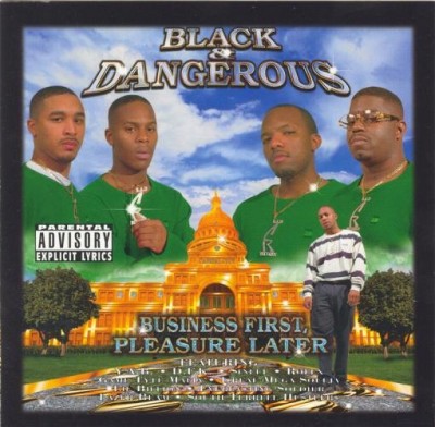 Black & Dangerous – Business First, Pleasure Later (CD) (1999) (FLAC + 320 kbps)