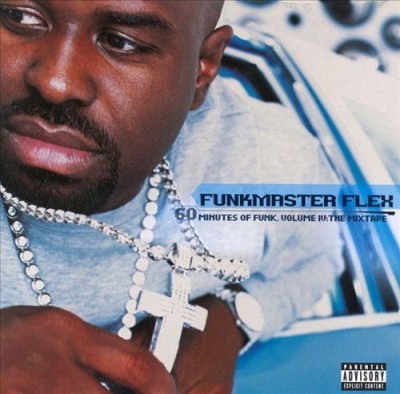 Funkmaster Flex - 60 Minutes Of Funk, Vol. IV - The Mixtape