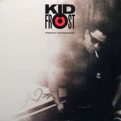Kid Frost – Hispanic Causing Panic (CD) (1990) (FLAC + 320 kbps)