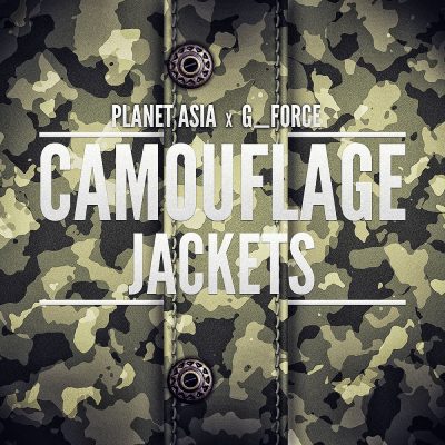 Planet Asia & G Force – Camouflage Jackets (2011) (WEB) (320 kbps)