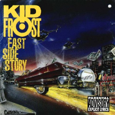 Kid Frost – East Side Story (CD) (1992) (FLAC + 320 kbps)