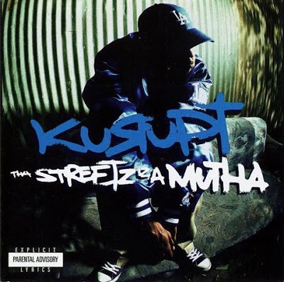 Kurupt – Tha Streetz Iz A Mutha (CD) (1999) (FLAC + 320 kbps)
