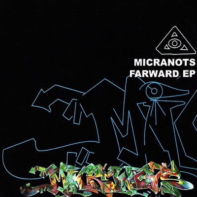 Micranots - Farward EP
