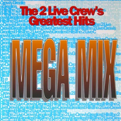 2 Live Crew ‎– Mega Mix / We Like To Chill (1993) (12”) (320 kbps)