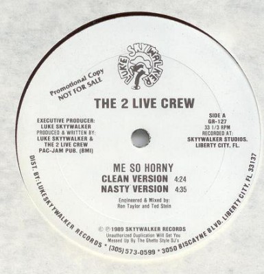 2 Live Crew – Me So Horny / Get The Fuck Out Of My House (1989) (VLS) (FLAC + 320 kbps)