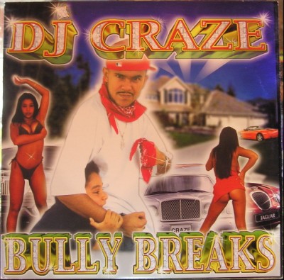 DJ Craze – Bully Breaks (2001) (Vinyl) (320 kbps)