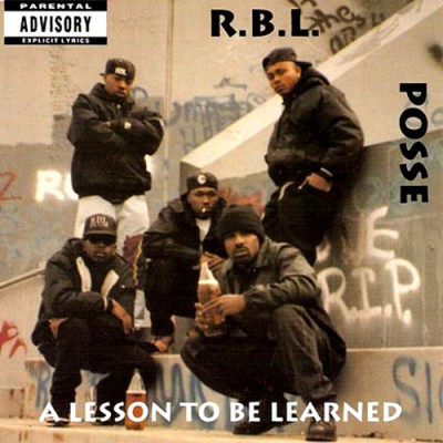 R.B.L. Posse – A Lesson To Be Learned (CD) (1992) (FLAC + 320 kbps)