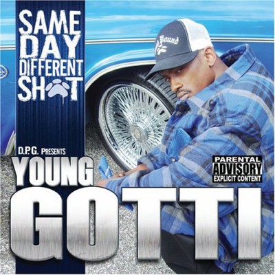 Young Gotti – Same Day, Different Shit (CD) (2006) (FLAC + 320 kbps)