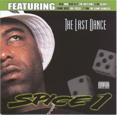 Spice 1 – The Last Dance (CD) (2000) (FLAC + 320 kbps)