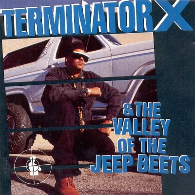 Terminator X - Terminator X & The Valley of the Jeep Beats
