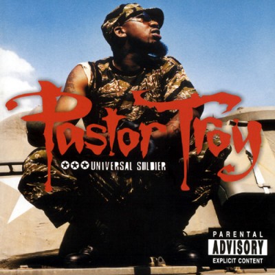 Pastor Troy – Universal Soldier (CD) (2002) (FLAC + 320 kbps)