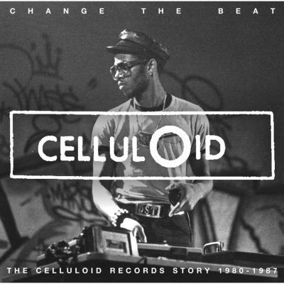 Various – Change The Beat: The Celluloid Records Story (1980 – 1987) (2013) (2xCD) (FLAC + 320 kbps)