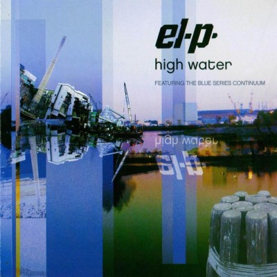 El-P – High Water (CD) (2004) (FLAC + 320 kbps)