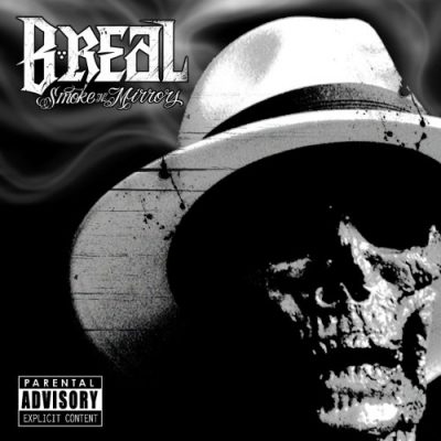 B-Real – Smoke N Mirrors (CD) (2009) (FLAC + 320 kbps)
