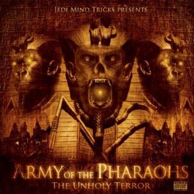 Army Of The Pharaohs – The Unholy Terror (CD) (2010) (FLAC + 320 kbps)
