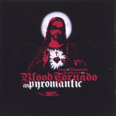 Blood Tornado – Pyromantic EP (2005) (FLAC + 320 kbps)