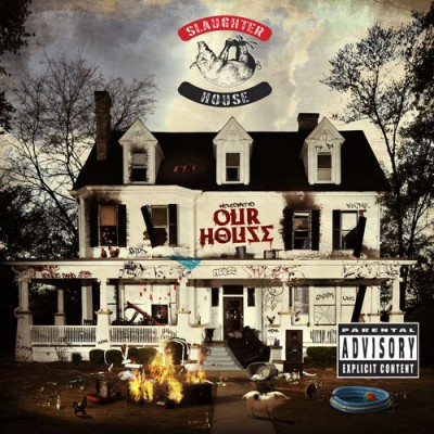Slaughterhouse – Welcome To Our House (Deluxe Edition CD) (2012) (FLAC + 320 kbps)