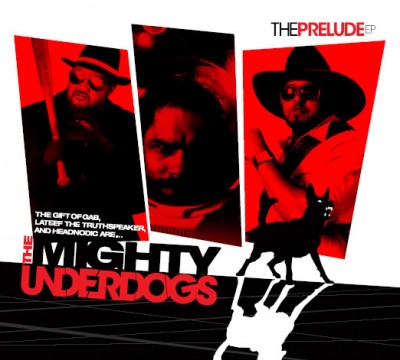The Mighty Underdogs – The Prelude EP (CD) (2007) (FLAC + 320 kbps)