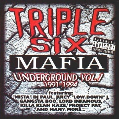 Three 6 Mafia – Underground Vol. 1: 1991-1994 (CD) (1999) (FLAC + 320 kbps)