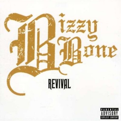 Bizzy Bone – Revival (CD) (2008) (FLAC + 320 kbps)