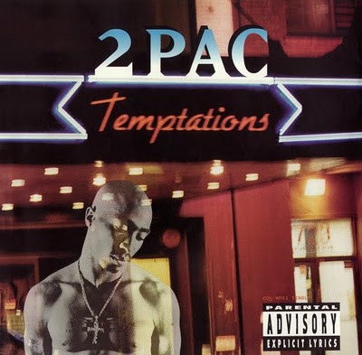 2Pac – Temptations (CDS) (1995) (FLAC + 320 kbps)
