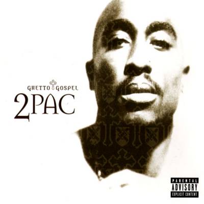 2Pac – Ghetto Gospel (EU CDS) (2005) (FLAC + 320 kbps)