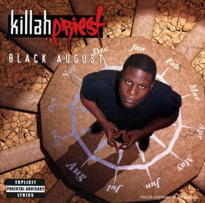 Killah Priest – Black August (CD) (2003) (FLAC + 320 kbps)