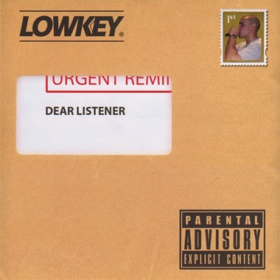 Lowkey – Dear Listener (CD) (2008) (FLAC + 320 kbps)