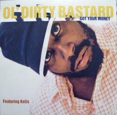 Ol’ Dirty Bastard – Got Your Money (UK CDS) (2000) (FLAC + 320 kbps)