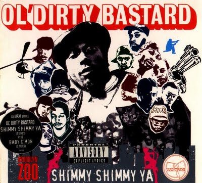 Ol’ Dirty Bastard – Shimmy Shimmy Ya (CDS) (1995) (FLAC + 320 kbps)