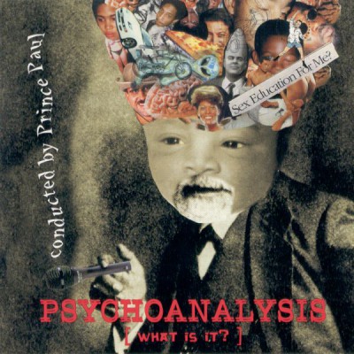 Prince Paul - Psychoanalysis (What Is It )