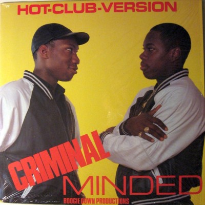 Boogie Down Productions ‎– Criminal Minded (Hot-Club-Version) (Vinyl) (1987) (320 kbps)