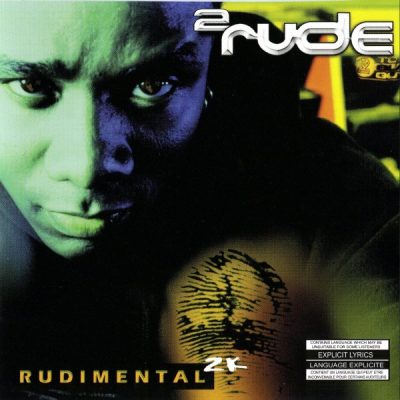 2 Rude – Rudimental 2K (CD) (1999) (FLAC + 320 kbps)