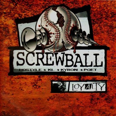 Screwball – Loyalty (CD) (2001) (FLAC + 320 kbps)