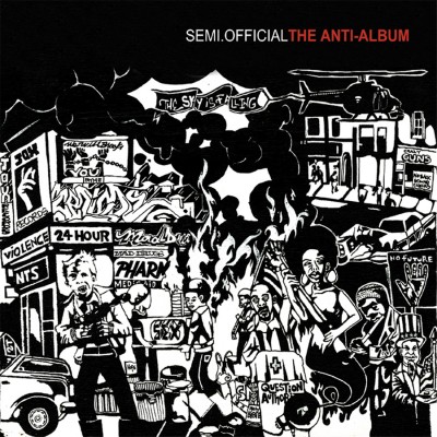 Semi.Official – The Anti-Album (CD) (2003) (FLAC + 320 kbps)