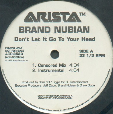 Brand Nubian – Don’t Let It Go To Your Head (Promo VLS) (1998) (320 kbps)