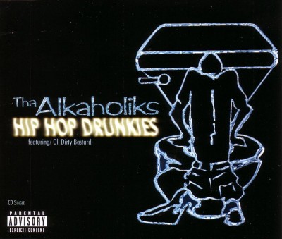 Tha Alkaholiks – Hip Hop Drunkies (CDM) (1997) (FLAC + 320 kbps)