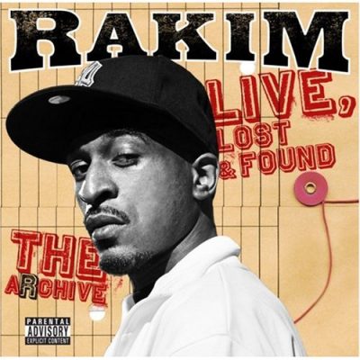 Rakim – The Archive: Live, Lost & Found (CD) (2008) (FLAC + 320 kbps)