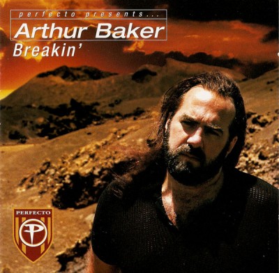 Arthur Baker – Breakin’ (2xCD) (2001) (FLAC + 320 kbps)
